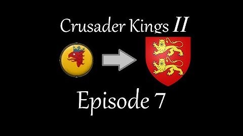 Reimagining William the Conqueror Ep. 7 [CK2]