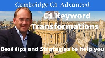 Best Tips and Strategies for C1 Advanced Key word Transformation(CAE) - Use of English Part 4