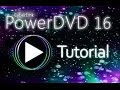 CyberLink PowerDVD 16 Full Review And Tutorial CyberLink PowerDVD 16 Full Review And Tutorial