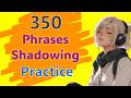 Speak Like a Native: 350 Real English Phrases for Daily Use | English Shadowing | Slow English