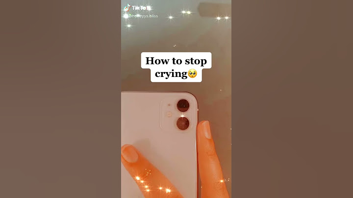 How to stop crying 🥺