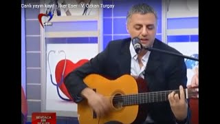 Sonsuzlarda - Canlı Yayın Kayıt - İlker Eser - V. Özkan Turgay