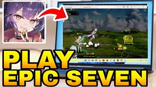 How To Play Epic Seven on PC & Mac screenshot 5