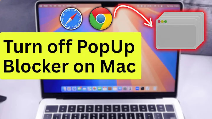 How to Turn off Pop Up Blocker on Mac (Safari & Chrome Browser)
