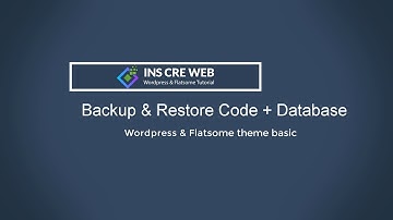 Backup và Restore website wordpress, database mysql | Flatsome tutorial basic
