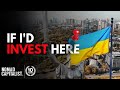 “What If I Had Invested in Ukraine?”