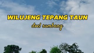 doel sumbang-wilujeng tepang taun(lyrik video)