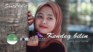 Dangdut sasak terbaru 2020. SANTY KOCET _ KENDEQ BILIN (official musik video)