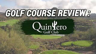 GOLF COURSE REVIEW:  Quintero Golf Club