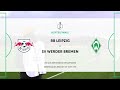 RE-LIVE | RB Leipzig - Werder Bremen | DFB-Pokal Achtelfinale