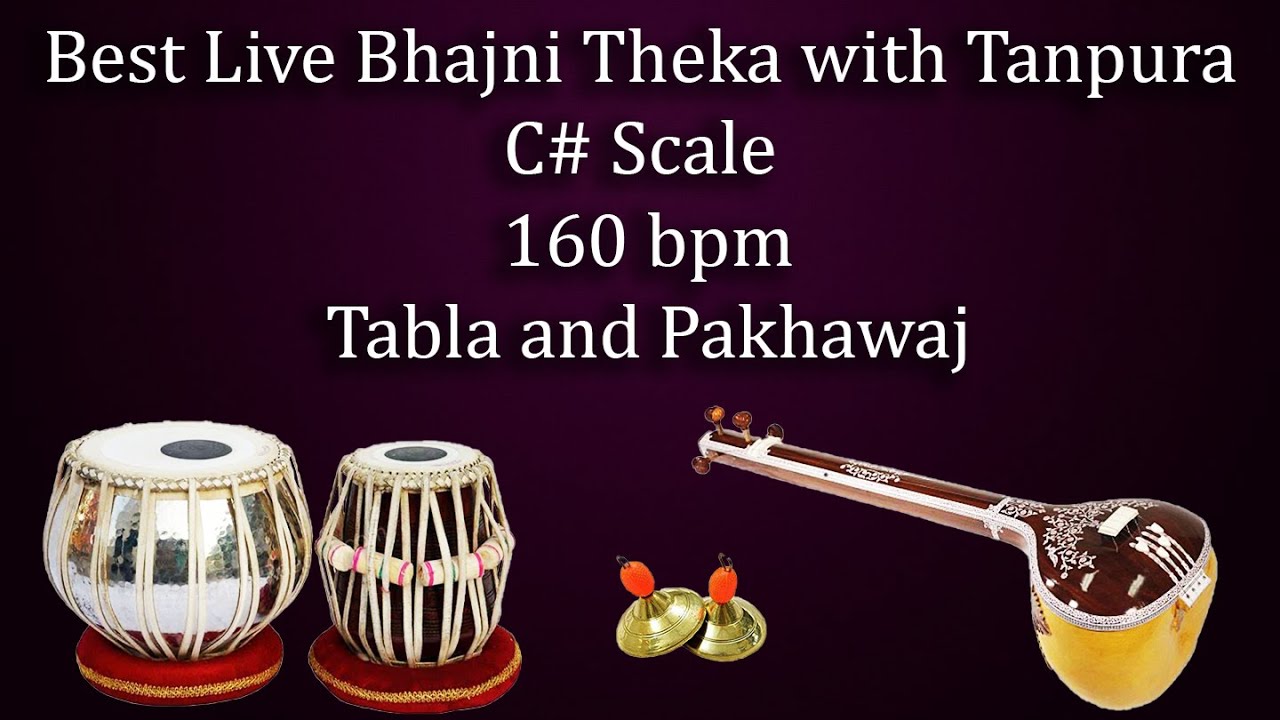    Best Live Bhajani Theka with Tanpura  Scale C   160 bpm  Kali 1   