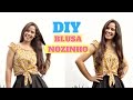 COMO FAZER BLUSA DE CHITA COM NOZINHO NA FRENTE | ELLEN BORGES