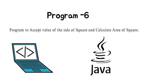 #06 || Accept the side of Square and Calculate Area of Square. || #JAVA || Java Programing Questions