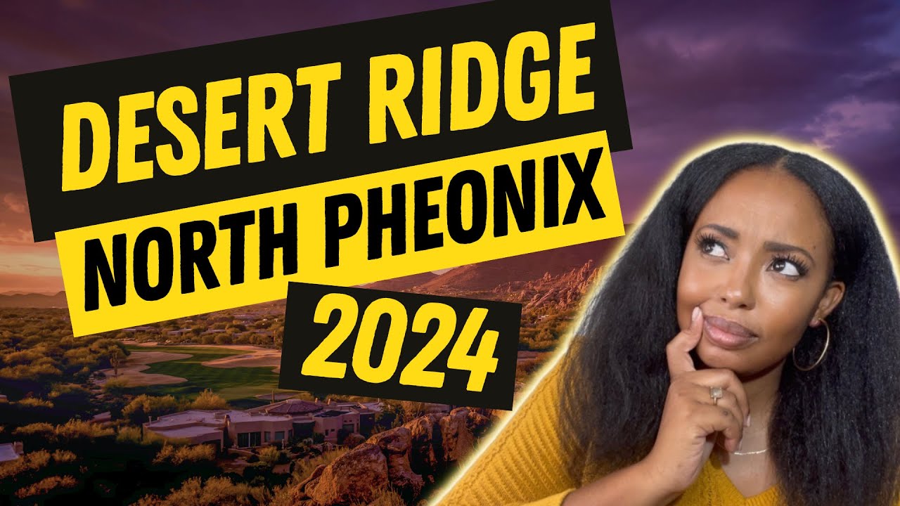 Everything you need to know Desert Ridge 2024 - YouTube