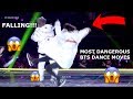 MOST DANGEROUS BTS Dance Moves  *BTS making Armies nerve racking for 11 minutes*