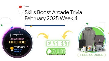 Skills Boost Arcade Trivia February 2025 Week 4 | #qwiklabs