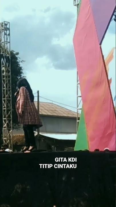 Titip Cintaku Gita Kdi Feat New Ds Entertainment