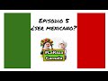 🇲🇽 Para comprender México. ¿Qué es ser mexicano?🌵