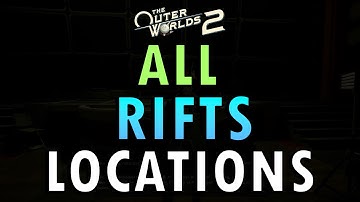 The Outer Worlds 2 – All Rifts Locations Guide (+ Commentary)