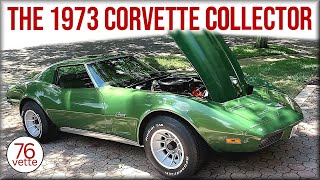 The 1973 Corvette Collector