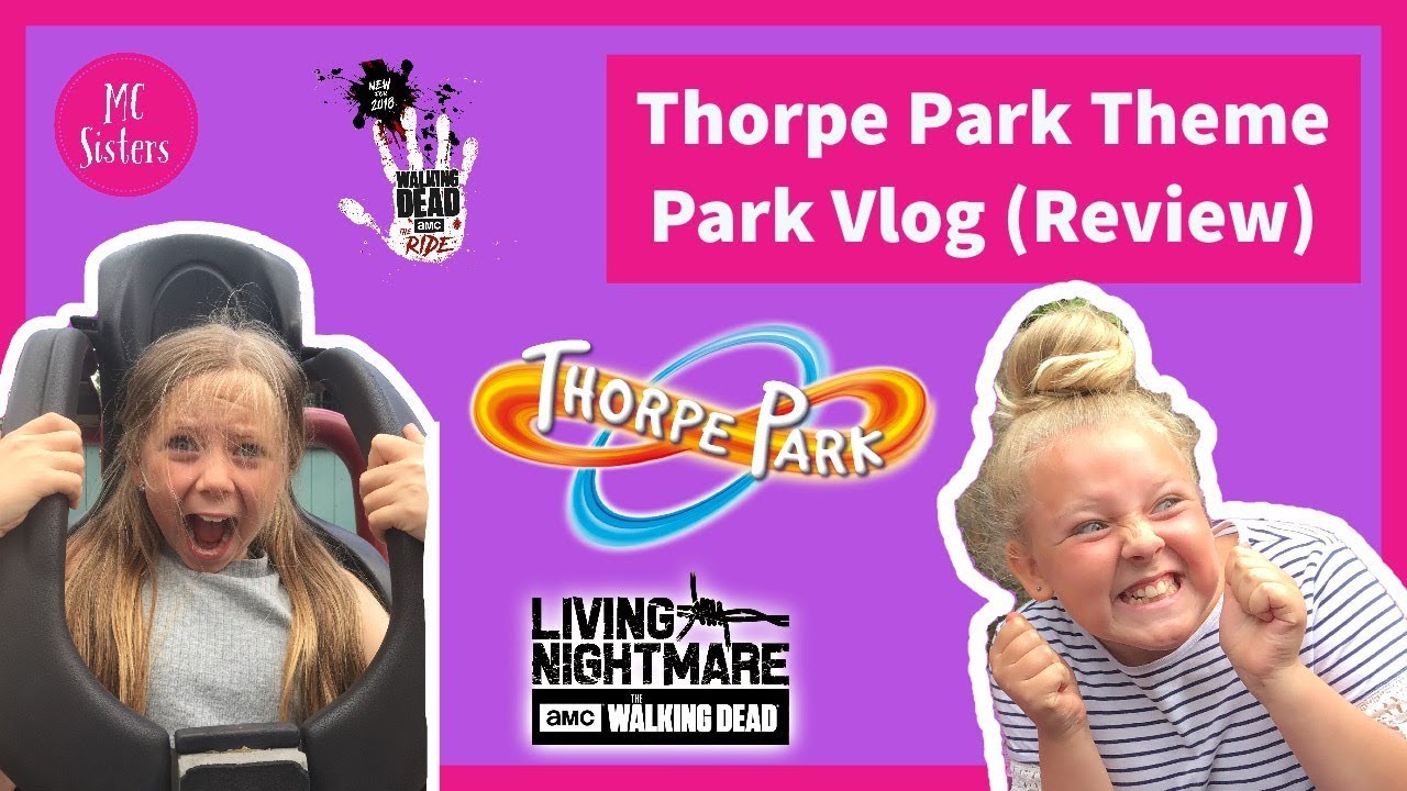 Thorpe Park Theme Park Vlog (Review) June 2018