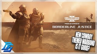 Helldivers 2 | NEW BORDERLINE JUSTICE WARBOND RELEASED, NEW R-6 DEADEYE LEVER ACTION RIFLE, NEW DCS!