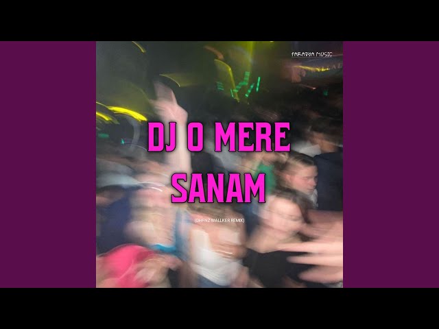 DJ O MERE SANAM CACA class=