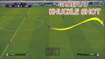PES 2020 KNUCKLE SHOT KNUCKLEBALL LONG SHOT GOALS & SKILLS Compilation