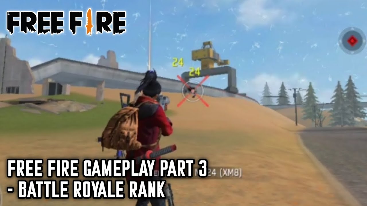 Free Fire Battle Royale Rank Gameplay Part 3 - YouTube