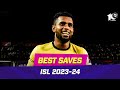 Best saves of the season so far  isl 202324