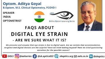 FAQs about #DigitalEyeStrain #DES - Are we sure what it is? #Optometry | OOLS | Optom. Aditya Goyal