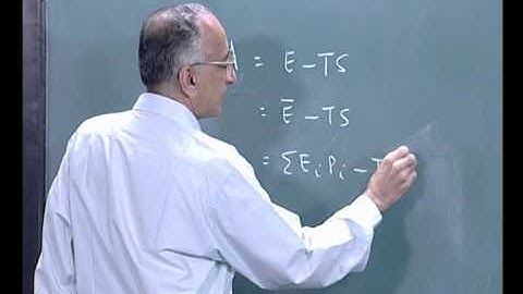 Mod-01 Lec-35 Molecular basis of Thermodynamics II