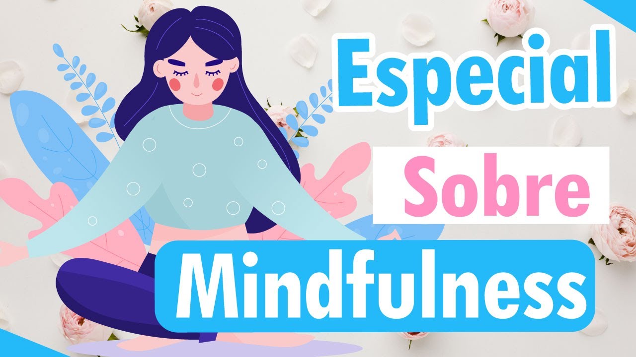 Especial sobre Mindfulness – CBS News salud mental en colombia