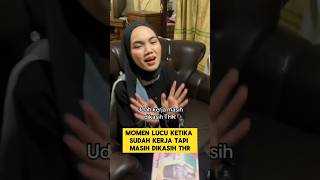Download Lagu momen lucu ketika sudah kerja dikasih thr lebaran idul Fitri ‼️‼️ #ngakak #lucu #thr #lebaran MP3
