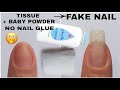 Diy tissue fake nail extension with baby powder without nail glue  best homemade fake nails easy