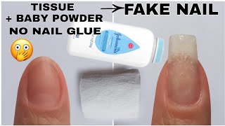 DIY Tissue Fake Nail Extension with Baby Powder withOut Nail Glue | Best Homemade Fake Nails Easy