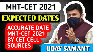 MHT CET 2021 EXAM DATE | MOST EXPECTED DATES | MHT CET 2021 | MH CET 2021 EXAM DATE
