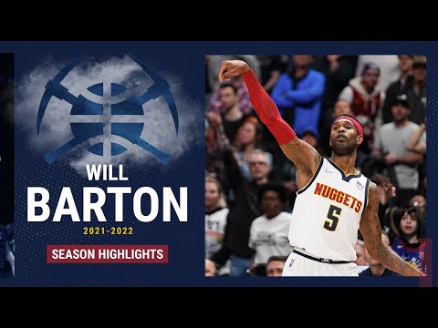 2021-22 Player Highlights: Will Barton