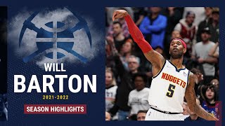 2021-22 Player Highlights: Will Barton