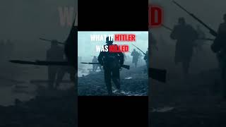 What if H1tler was killed?