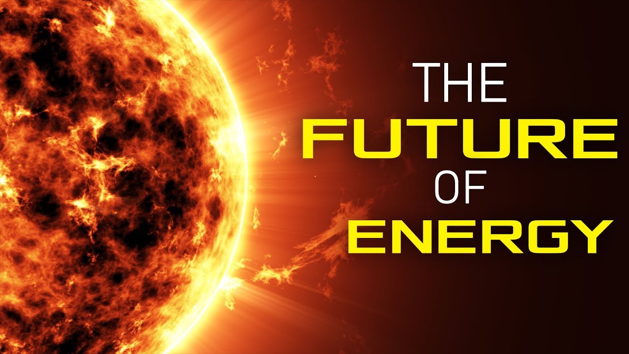the future of energy episode 1 solar power youtube aspirations for the future