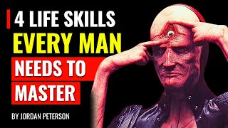 Jordan Peterson - The Most Critical Skill for Men