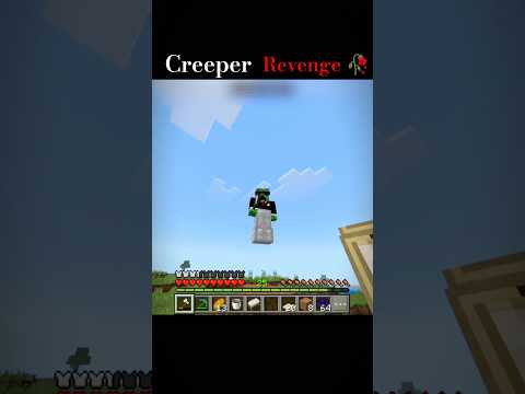Creeper revenge 🥀💀
