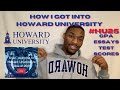 How I Got Into Howard University | My Crazy College Process