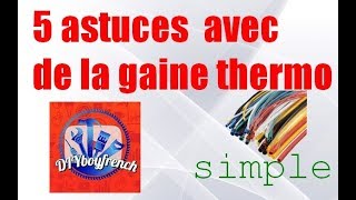 Comment utiliser une gaine thermo en 5 étapes - Srati