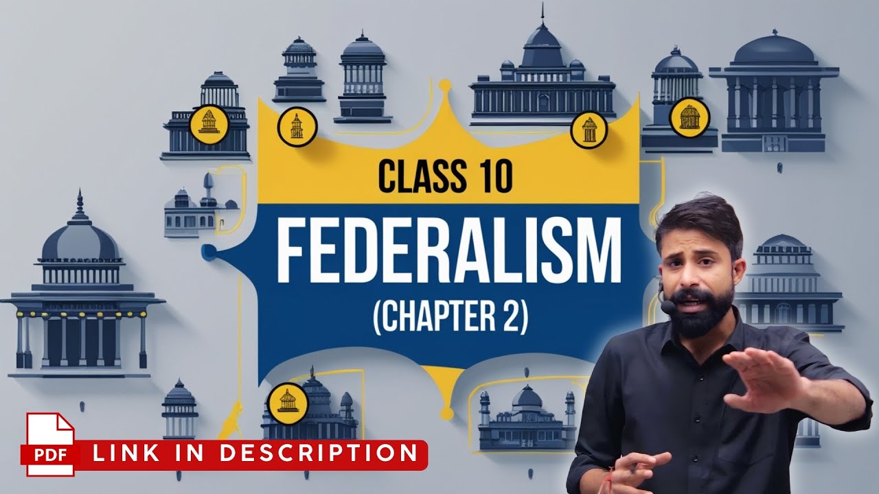Federalism | Political Science | Chapter 2 | Class 10 | Full ...