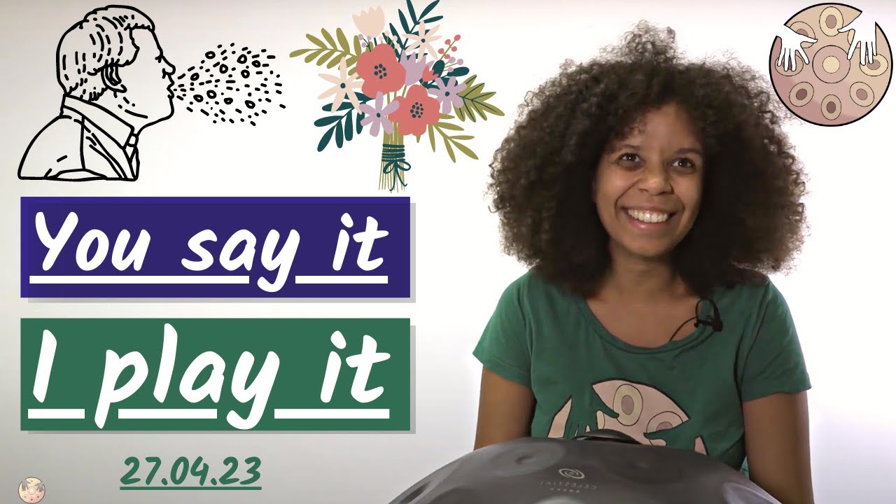 Allergies, Spa Days and Fake Spring - Interactive Handpan Livestream 27.04.23
