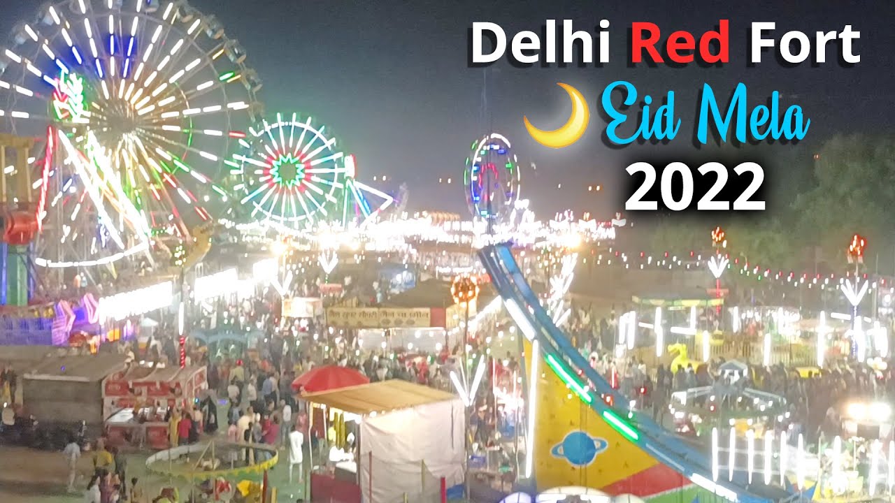 Delhi Red Fort Eid Mela 2022 | Tickets Timings all Rides 2022 | Full tour (Part 1)