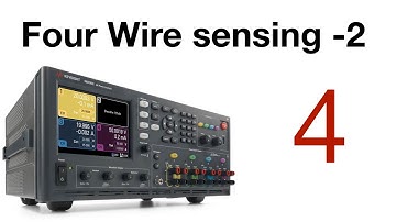 N6705C Tutorial 4: Four Wire sensing -2
