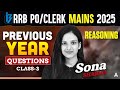 RRB PO & Clerk Mains Reasoning 2025 | Class-3 | Reasoning Previous Year Questions Practice